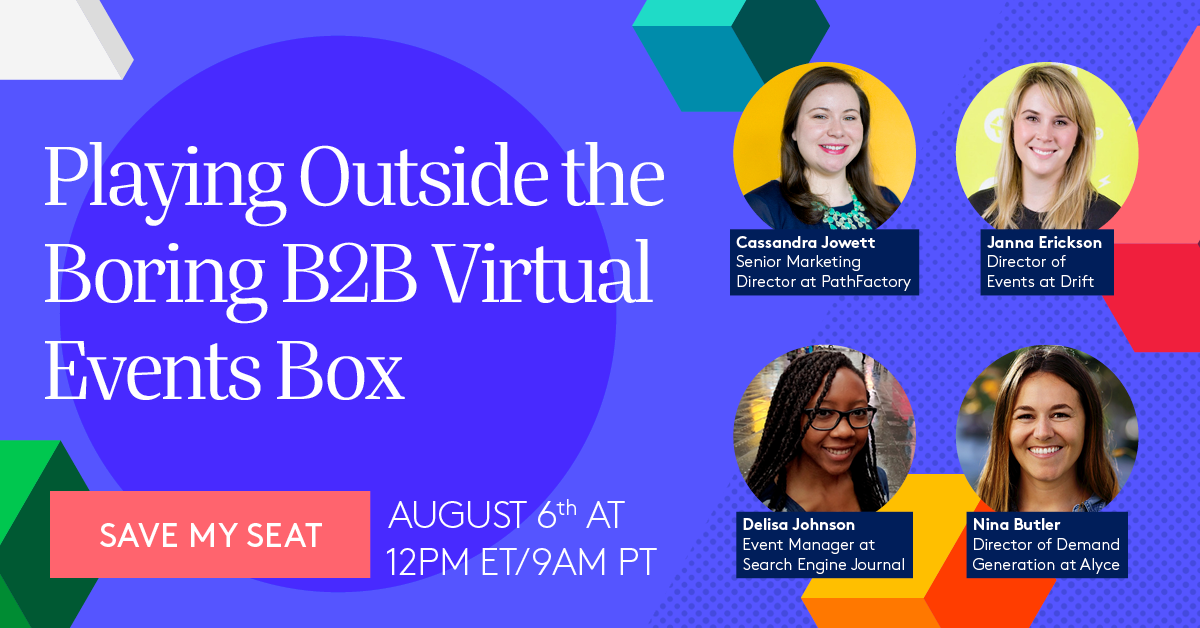 Register here for Playing Outside the Boring B2B Virtual Events Box