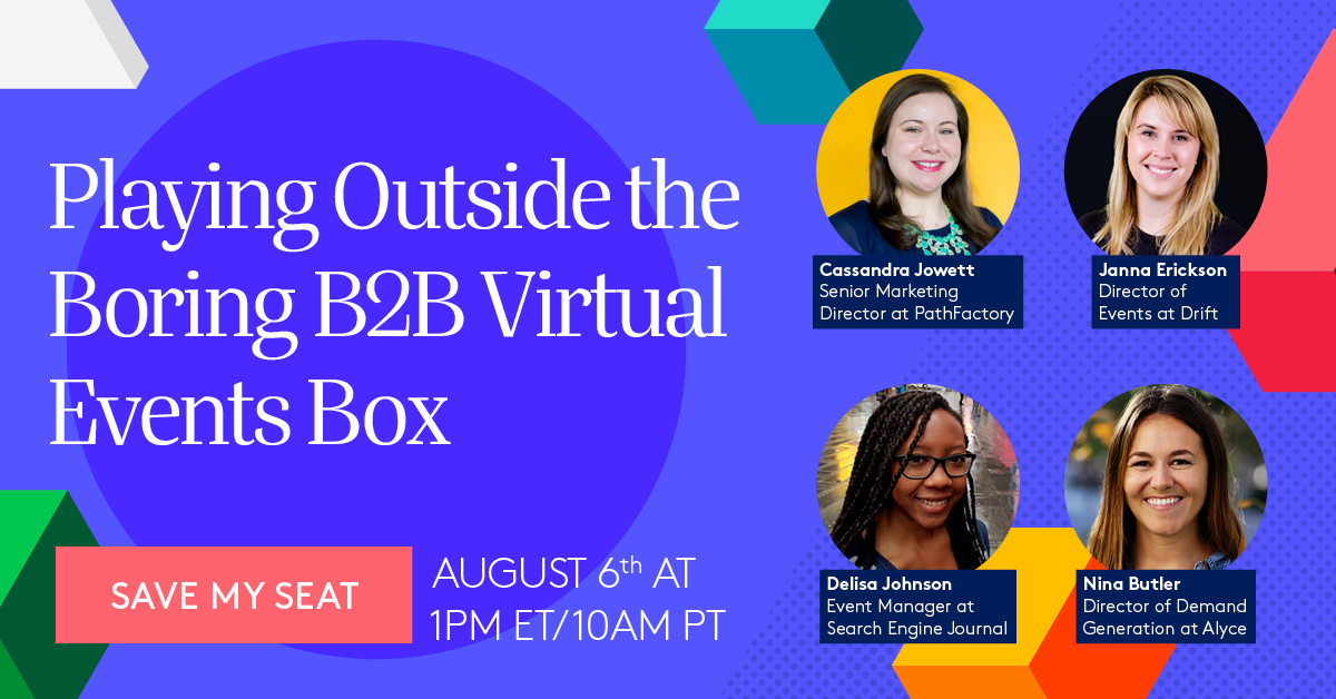 Register here for Playing Outside the Boring B2B Virtual Events Box